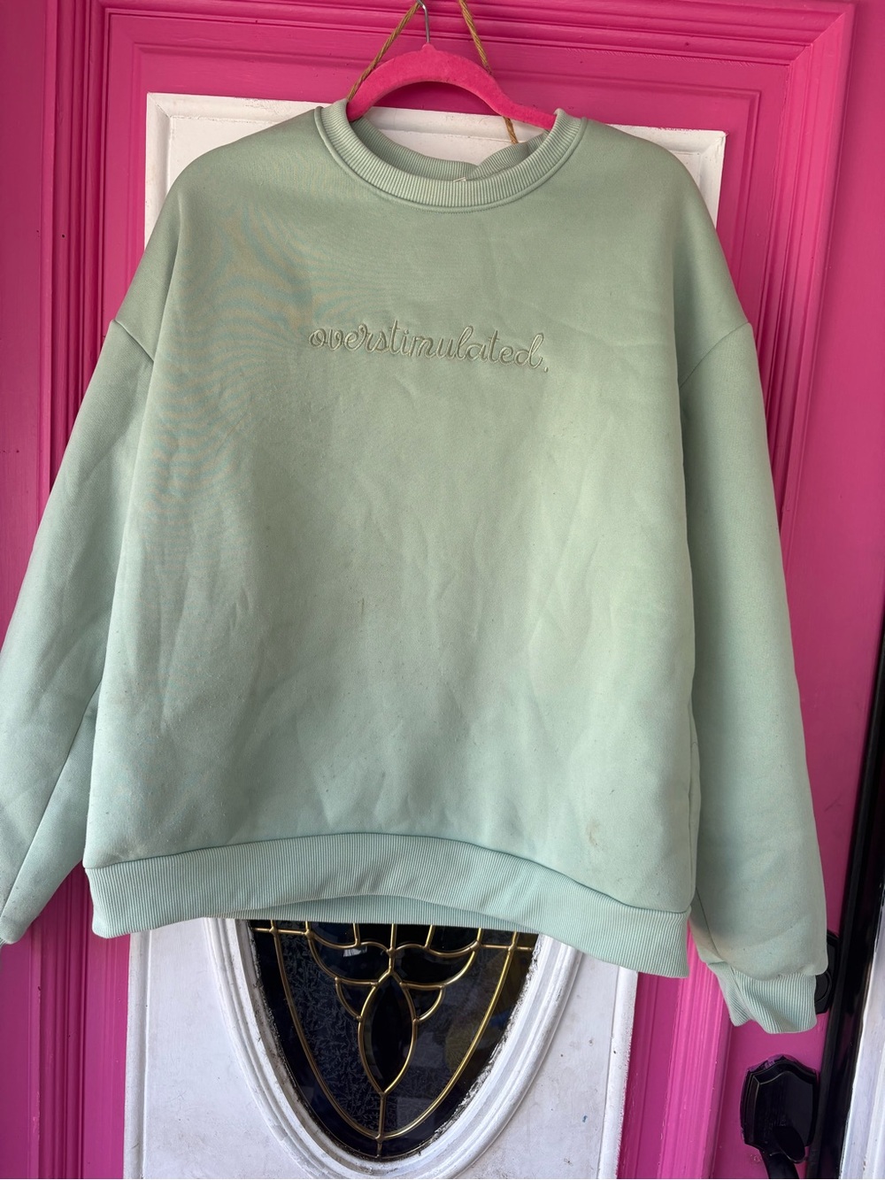 Sage Green Embroidered 'overstimulated.' Sweatshirt